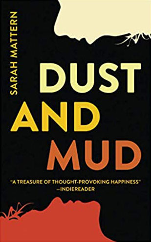 Dust and Mud